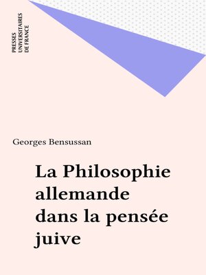 cover image of La Philosophie allemande dans la pensée juive